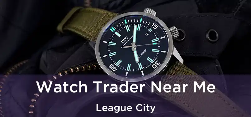 Watch Trader Near Me League City